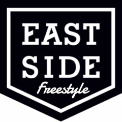East Side Freestyle Pt. 2