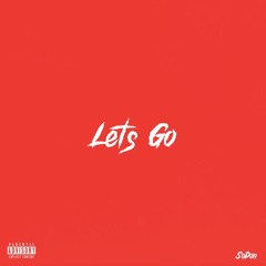 Lets Go (Prod. SoDan)