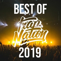 Trap Nation - Best Of 2019 (50 Legendary Beat Drops)
