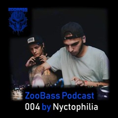 ZooBass Podcast 004 By Nyctophilia