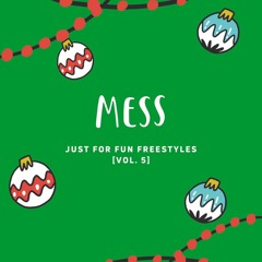 Just For Fun Freestyles Vol. 5