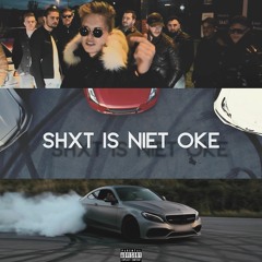 SHXT IS NIET OKE