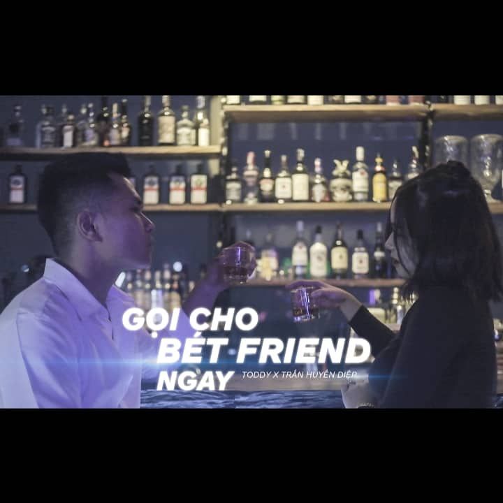 I-download Gọi cho bét friend ngay [ Toddy x Trần Huyền Diệp ]