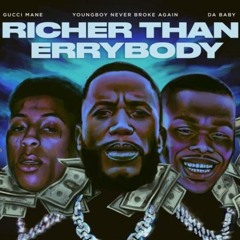 Gucci Mane feat. Youngboy NBA & DaBaby - Richer Than Errbody (DNVSTY Edit)
