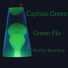 Captain_Green- Green Flow (Prod by Brad Kins)