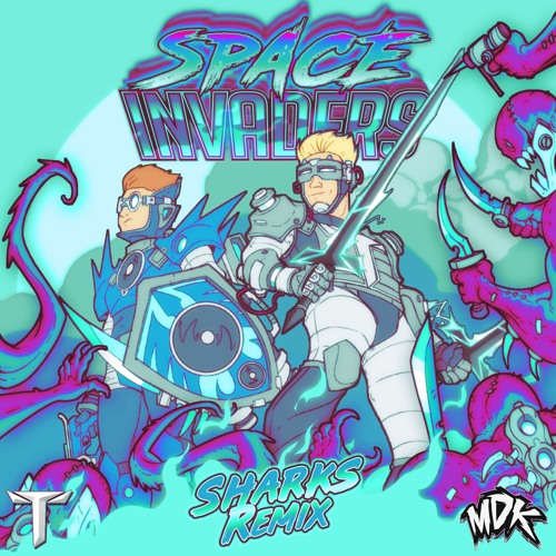 Teminite & MDK - Space Invaders (Sharks Remix)