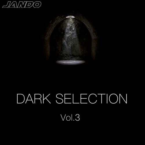 Dark Selection Vol.3 [Tracklist Available]