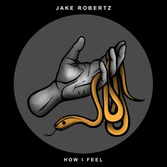 How I Feel [FREE DOWNLOAD]