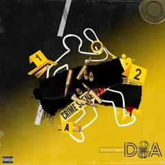 D.O.A PROD. DIZZY BANKO