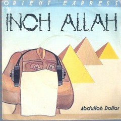 Orient Express - Abdullah Dollar