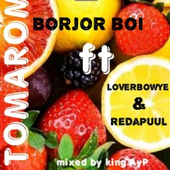 Tomaroma..Bojorboi(alpharuk)ft Redapuul & LOVERBOWY..mp3