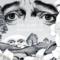 alienhoboszombies - The Dawn Is Your Enemy