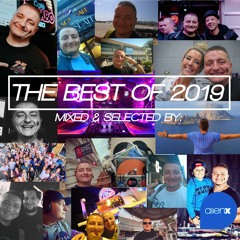 THE BEST OF 2019 MIXED & SELECTED BY ALIEN X