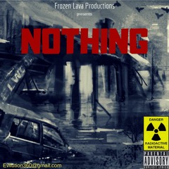Nothing  (feat. Evilution)