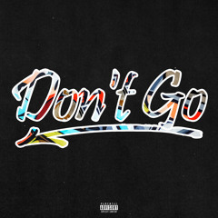 Don't Go