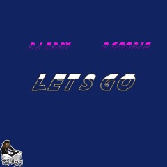 OmgAddy ft. B Goodie - Let's GO!
