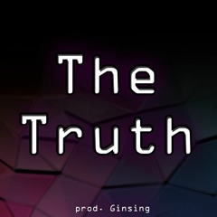 Instrumental - The Truth (Prod. Ginsing)