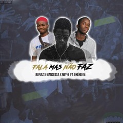 Young Kings - Fala Mas Não Faz (ft. Okénio M)(prod by: Yung Djzey)