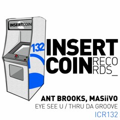 Ant Brooks, MASiiVO - Eye See U (Original Mix)