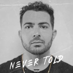 Never Told