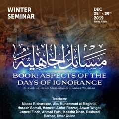 05 Taqleed, The Majority & Ancestors as Proofs by Hassan Somali