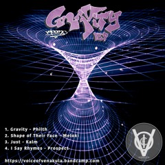 Gravity - Philth & Voice - Gravity EP - VOV001