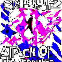 Kaval - Starbruh 2: Attack of the Bruhs