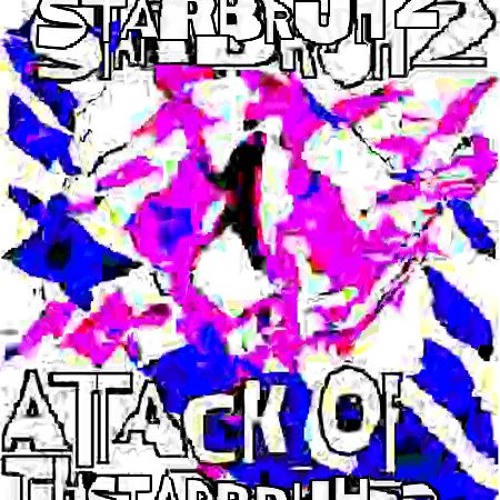 Kaval - Starbruh 2: Attack of the Bruhs