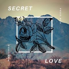 Secret Love (prod. NZA)