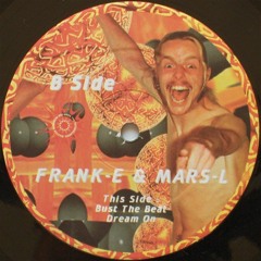 Frank-E & Mars-L - Dream On