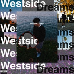 Westside Dreams