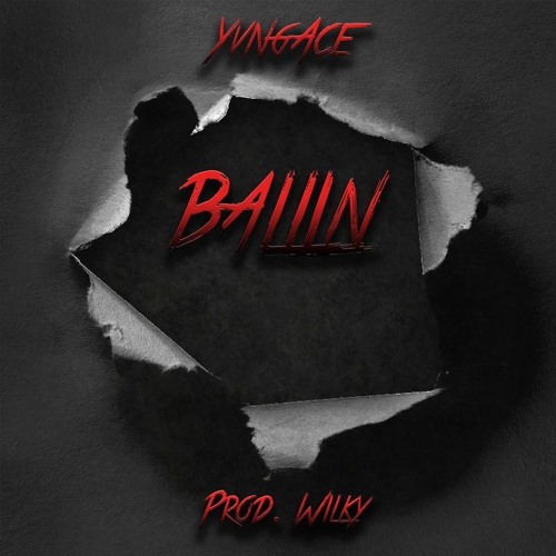 BALLIN (Grinding DF Song)Prod. Wilky