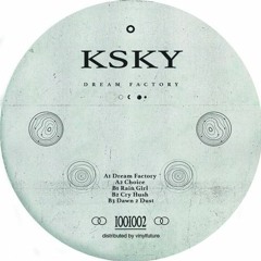 PREMIERE : KSKY - Dawn 2 Dust