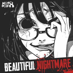 Beautiful Nightmare