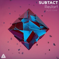 Subtact - Restart (Aryd Piano Cover)