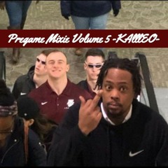 Pregame Mixie Volume 5
