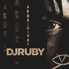 Aboriginal Podcast 034: DJ Ruby