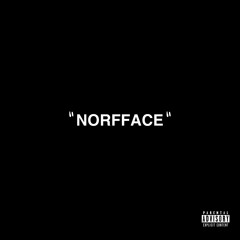 NORFFACE (Single)