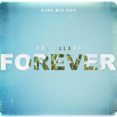 DRE ISLAND - FOREVER