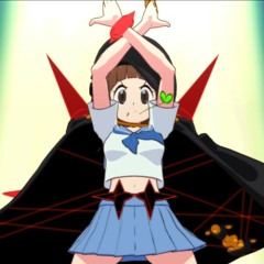 Kill La Kill IF - Mako Mankanshoku Theme