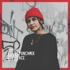 Punchmix#33 - ACE