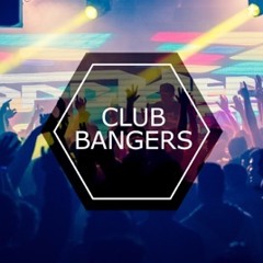 Club Bangers Mix