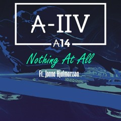 Nothing At All - Ft. Jonna Hjalmarsson - Alan Walker Style (A - 14 Edition)
