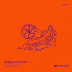 Big Dipper (Original Mix)