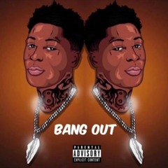 NBA Youngboy - Bang Out