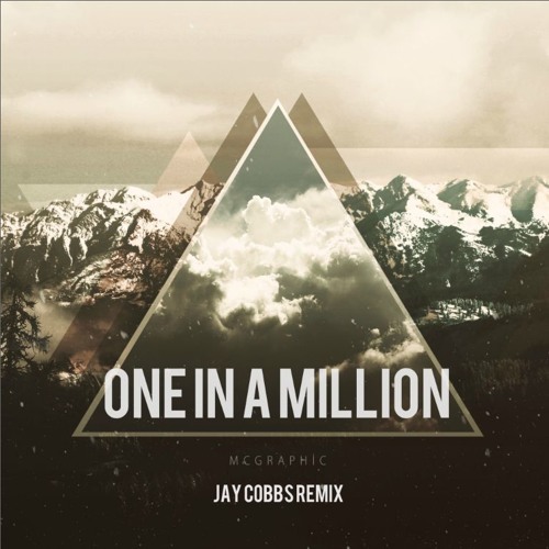 Stream Bosson - One in a million (Jay Cobbs Remix) by JayCobbs | Listen  online for free on SoundCloud