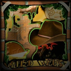 Wild West