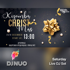 2019-12-25 - Kizomba ChristMas - DJ NUO Live Set @ KDP Art-Prichal