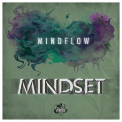 Mindset - 01 - Gonna Fly