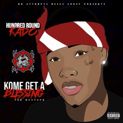 Kome Get A Blessing (Prod. By: Yamaica Productions)